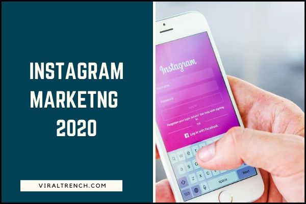 Is Instagram Marketing Necessary For Brands in 2020?