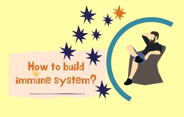 how to build immune system 