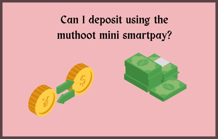 muthoot mini smartpay