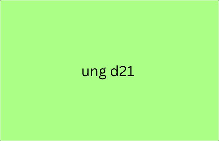 ung d21