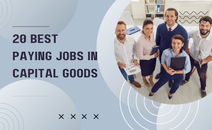 20 best paying jobs in capital goods (1)