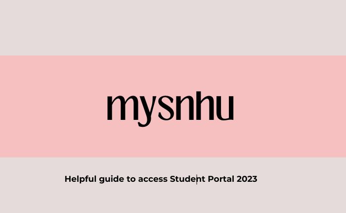 mysnhu Student Portal | Helpful guide to access in 2023
