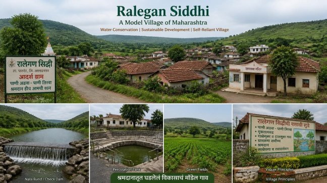 Ralegan Siddhi village, Maharashtra Ralegan Siddhi village, Maharashtra