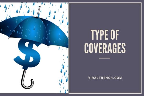 Type of coverages