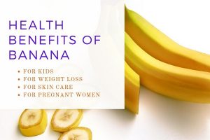 Health benefit of Banana