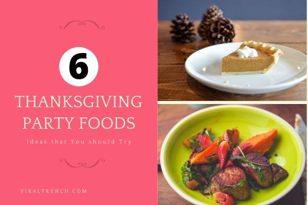 Thanksgiving Party Foods