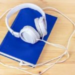 Advantages and Disadvantages of Audiobooks