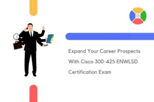 Cisco 300-425 ENWLSD Certification
