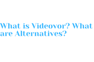 Videovor Alternatives