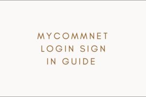 myCommnet login sign in guide