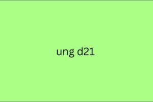 ung d21