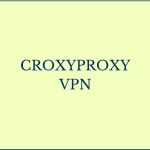 croxyproxy vpn
