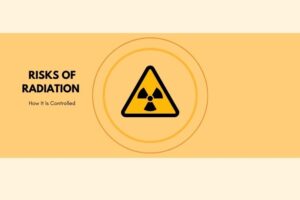 Risks of Radiation