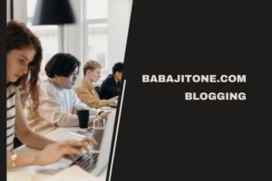 Babajitone.com Blogging