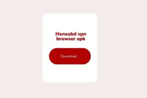 Hxnxubd vpn browser apk